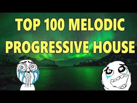 Top 100 Beautiful EDM Progressive House Drops (Melodic Progressive House)