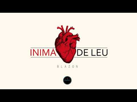 Blazon - Inimă De Leu (Official Audio)