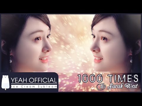 (Engsub + Lyrics) ‣ 1000 Times ‣ Sarah West