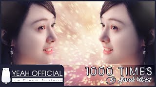 (Engsub + Lyrics) ‣ 1000 Times ‣ Sarah West