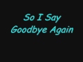 SR 71 Goodbye So Long Lyrics