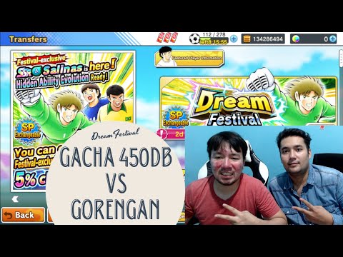 [GACHA] 450 DB VS GORENGAN HAHAHAA WITH MY BRO ACONK ALAMRI - Captain Tsubasa Dream Team