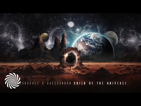 Groundbass & Basscannon - Child of the Universe