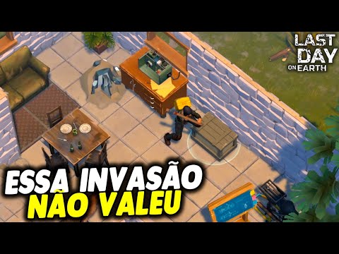 ESSA INVASÃO NÃO VALEU - Last Day On Earth