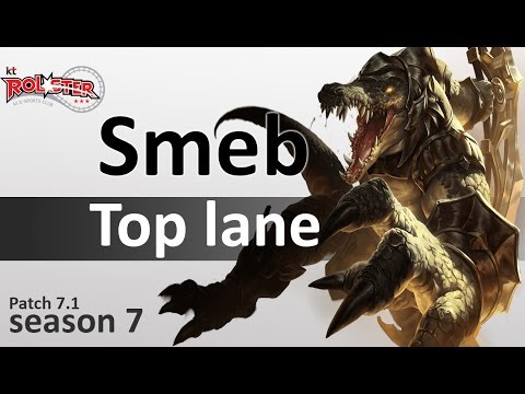 KT Smeb : Renekton vs Camille | Top lane | KR LOL | Patch 7.1 | Season7