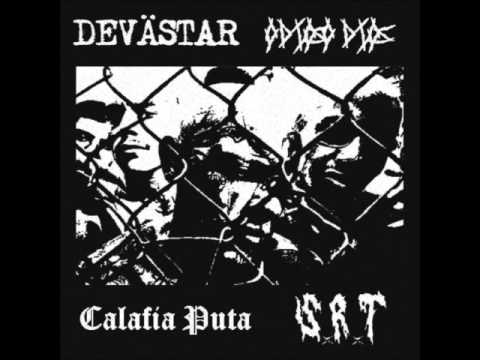 Calafia Puta - Split w/ Devästar, Odioso dios & SxRxT [2014]