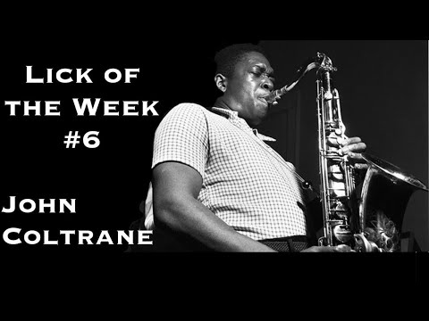 Lick of the Week #6 (John Coltrane Minor Blues lick)