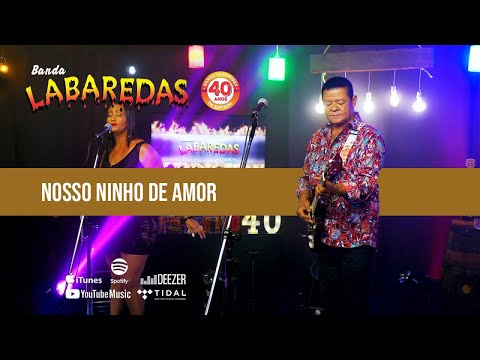 Banda Labaredas - Nosso Ninho de Amor
