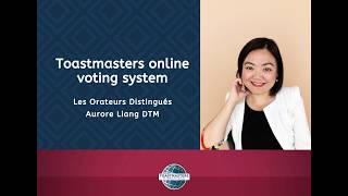 Online Toastmasters Meetings - Voting System - Aurore Liang