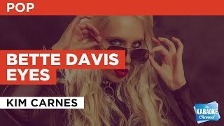 Bette Davis Eyes in the style of Kim Carnes | Karaoke with Lyrics