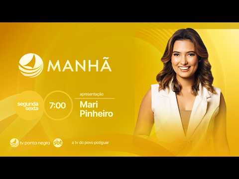Ponta Negra Manhã AO VIVO: Notícias de Natal e RN com Mari Pinheiro | 23/03/26
