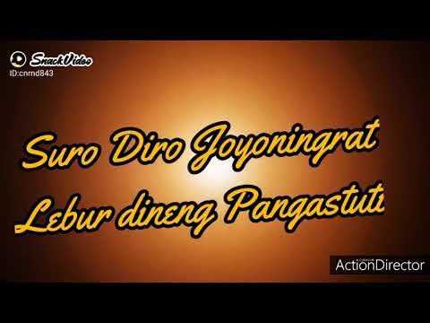 Suro Diro Joyoningrat Lebur Dineng Pangastuti.........Rongewu Songolasht......