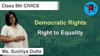 CBSE Class 9 Civics Democratic Rights Right to Equality |Extraminds