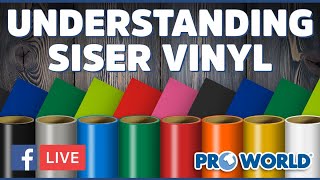 Understanding Siser Vinyl