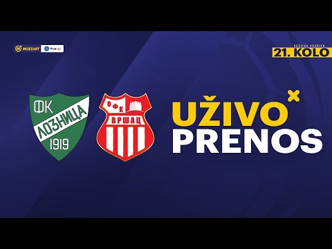 Loznica - OFK Vršac Mozzart Bet Prva liga Srbije 2025/26 21. Kolo