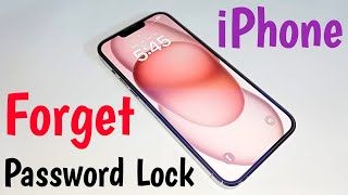 iPhone Forgot Passcode Unlock In 2 Minutes | How To Unlock iPhone Password Without Computer