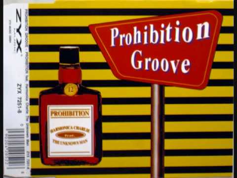 Prohibition  Feat Harmonica Charlie The Unknown Man - Prohibition Groove.wmv
