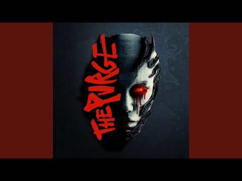 Video thumbnail for The Purge (Instrumental)