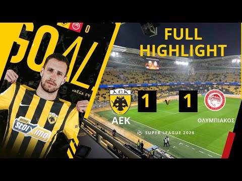🟡💣ΑΕΚ 1-1 Ολυμπιακός | Ένα ντέρμπι γεμάτο ένταση🔥 