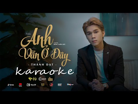 KARAOKE Anh Vẫn Ở Đây | Thành Đạt [ Beat Gốc - D#m ]