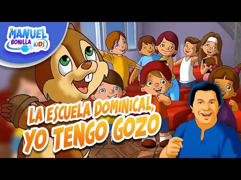 Manuel Bonilla Kids | La Escuela Dominical, Yo Tengo Gozo