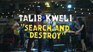 Talib Kweli ft. ON AN ON - Search and Destroy | Welcome Campers