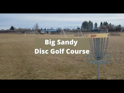 Big Sandy Disc Golf Course - In Big Sandy Montana
