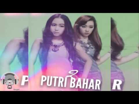2 Putri Bahar   Baper  Music Video