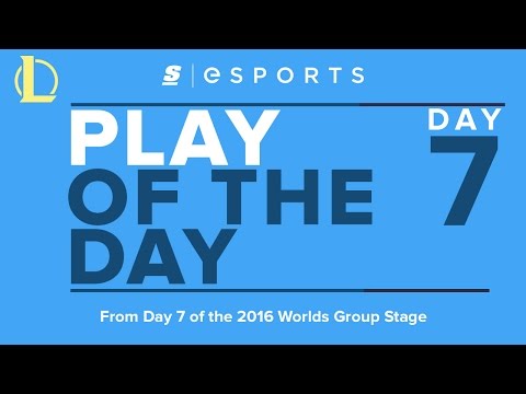 Play of the Day: 2016 Worlds Group Stage Day 7