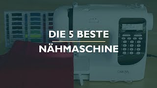 Die 5 Beste Nähmaschine Test