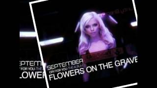 September - Flowers On The Grave (Single Version)