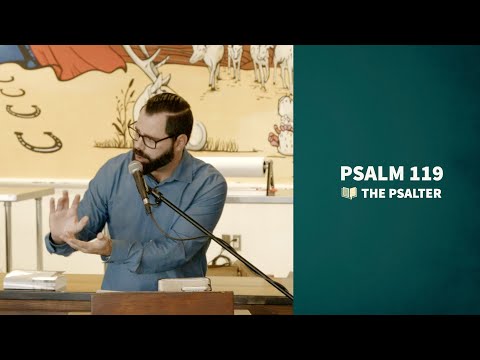 Why Christians Should Love God’s Law | Psalm 119 (Part 1)