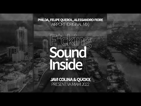 Philda, Felipe Querol, Alessandro Fiore . AIRPORT (Original Mix)