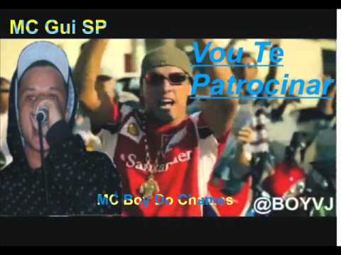MC Gui SP Part. MC Boy Do Chames - Vou Te Patrocinar ♪