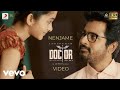Doctor - Nenjame Video | Sivakarthikeyan | Anirudh Ravichander | Nelson
