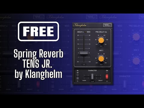 One of the best FREE Spring Reverb - Spring Reverb TENS JR. by Klanghelm - Sound Demo