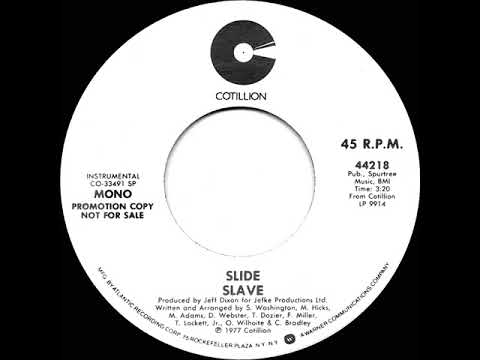 1977 Slave - Slide (mono radio promo 45)