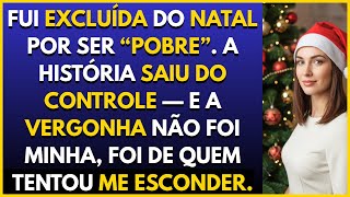 Minha mãe me tirou do Natal por me acharem pobre — e a notícia correu
