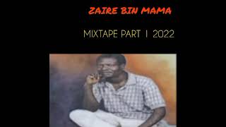Download lagu DJ KIRAO 2022 BEST OF ZAIRE BIN YA MAMA NON STOP... mp3