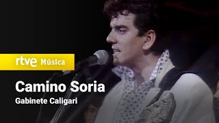 Gabinete Caligari - &quot;Camino Soria&quot; (Fin de siglo, 1987)