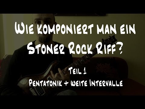 Stoner Rock Guitar Lesson | Wie komponiert man ein Stoner Rock Riff? Teil 1