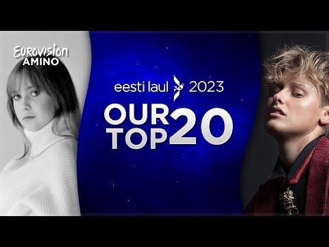Amino Jury 2023: Eesti Laul 2023 - Top 20