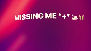 Missing Me Music Video