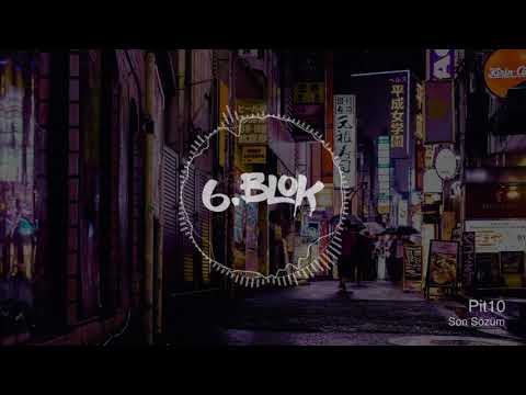 Pit10 - Son Sözüm