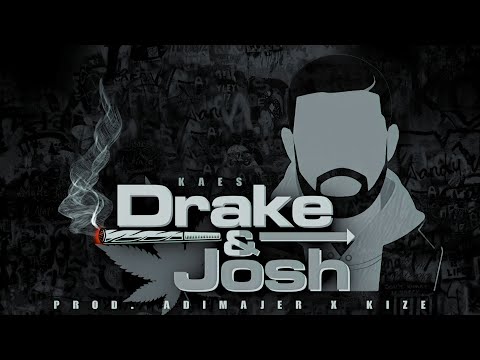 Kaes - Drake&Josh (prod. Adimajer x Kize)
