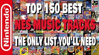 Top 150 Best NES Music Tracks - 5 Hours - The Only