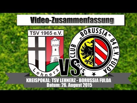 Kreispokal: TSV Lehnerz - Borussia Fulda
