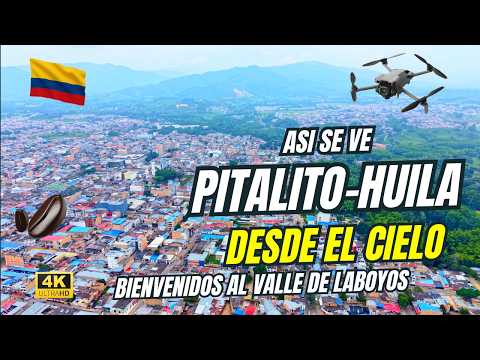Conoce Pitalito HUILA Desde El Aire,El Corazón Cafetero de Colombia en drone 4K