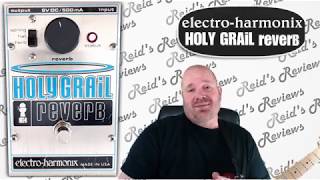 Video thumbnail for Simply Stellar! EHX Electro-Harmonix Holy Grail Reverb Guitar Pedal Review -- Reid's Reivews by Reid's Reviews