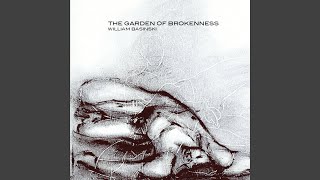 The Garden Of Brokenness